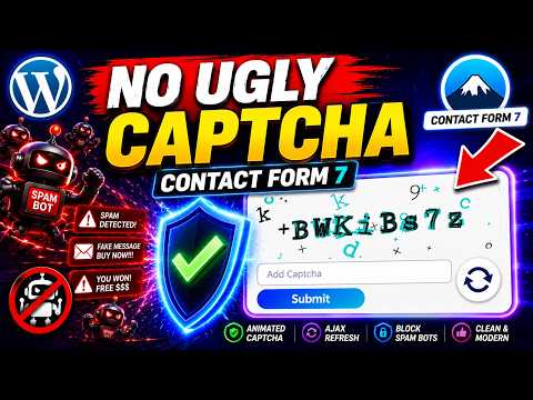 How to Add Animated CAPTCHA to Contact Form 7 (Stop Spam in 2026)